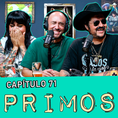 episode Capítulo 71: Primos artwork