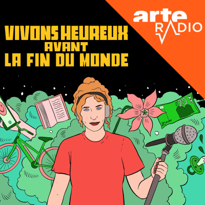 Vivons heureux avant la fin du monde : des idées pour repenser nos modèles de société