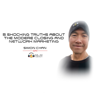 episode 5 Shocking Truths about the Modere Closing and Network Marketing artwork