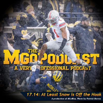 episode MGoPodcast 17.14: At Least Snow Is Off the Hook artwork