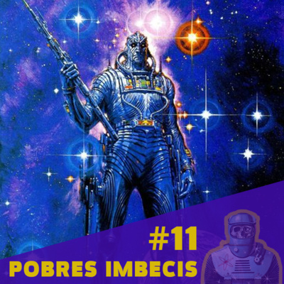 episode #11 - Audioconto: Pobres Imbecis artwork