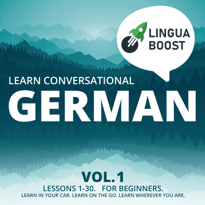 Learn German With Linguaboost A Podcast On Podimo