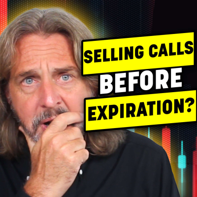 episode Ep. 226: Wheel Option Strategy: Selling Calls Before Expiration? artwork