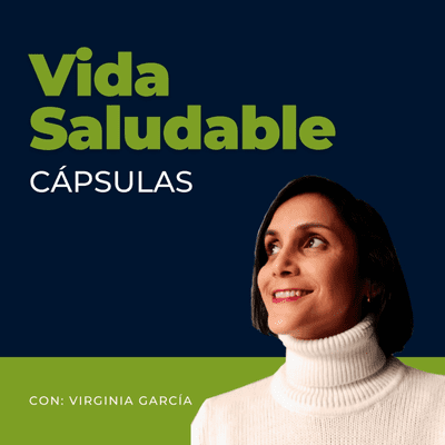 episode Cápsulas de vida saludable con Virginia García artwork