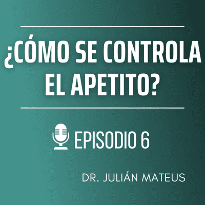 episode ¿Cómo se controla el apetito? artwork