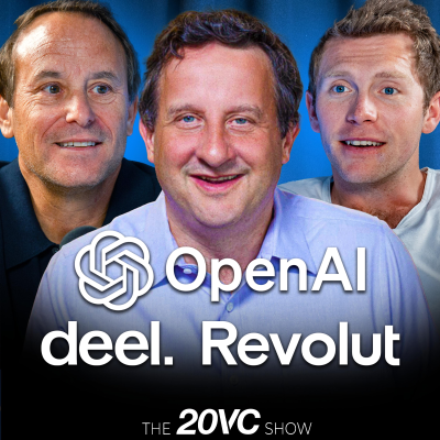 episode 20VC: Why VC Today is Worse Than 2021 | Why Vertical SaaS is a Bad Investment Today | Why We Are Deluding Ourselves on Growth Expectations | Revolut Raises $3BN at a $75BN Valuation | Benchmark Adds Their Newest General Partner artwork