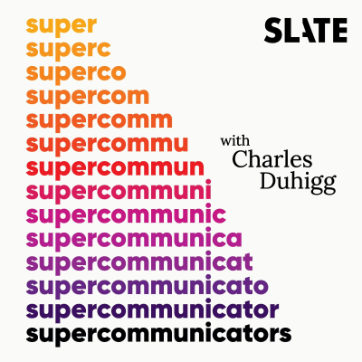 episode Supercommunicators | 1. How to Talk to Anyone artwork