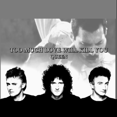 Too much love will kill you - El dolor de Brian May y de Queen