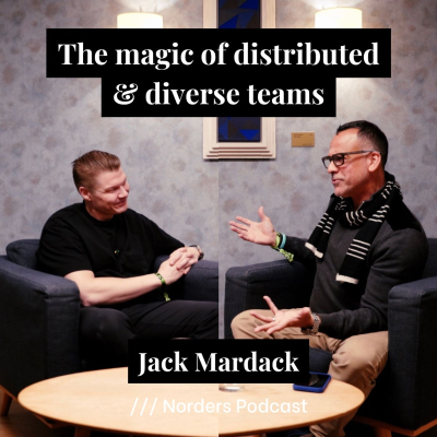 episode The magic of distributed & diverse teams w/ Jack Mardack artwork