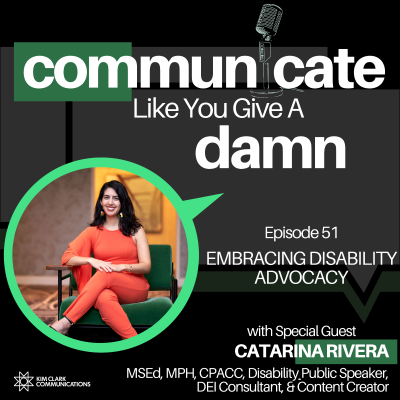 episode Embracing Disability Advocacy With Catarina Rivera artwork