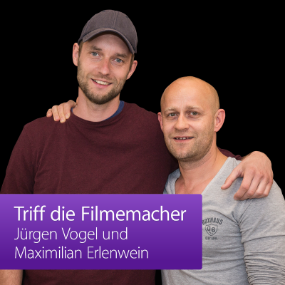 Coverbild der Sendung Jürgen Vogel und Maximilian Erlenwein: Triff die Filmemacher