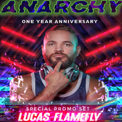 episode ANARCHY - One Year Anniversary Special Set by Lucas Flamefly artwork
