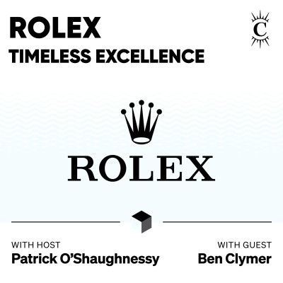 episode Rolex: Timeless Excellence - (Invest Like the Best, CLASSICS) artwork