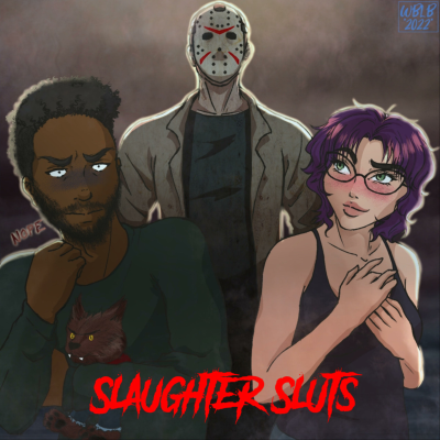 Slaughter Sluts