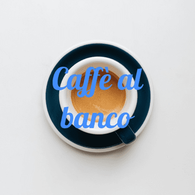 Caffè al banco