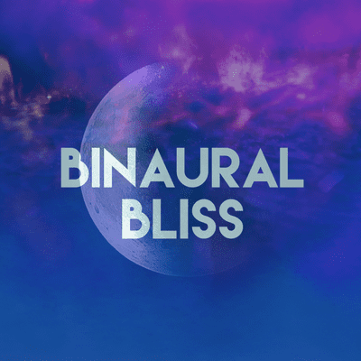 episode Episode 15 - Binaural Bliss (Binaural Beat / Nature Sounds / Deep Sleep Sounds) artwork
