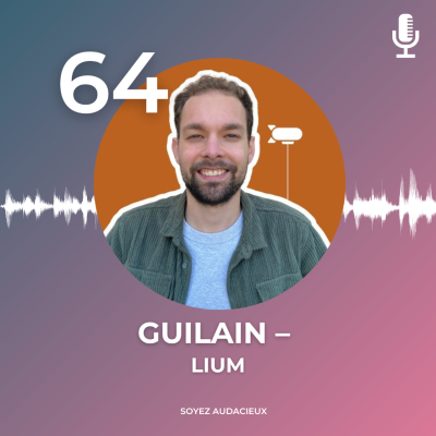 episode #64 : Guilain - Lium, les ballons captifs et le jolie monde du hardware. artwork