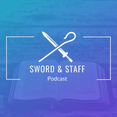 Sword & Staff