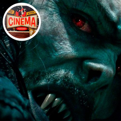 episode WhiskyCine Podcast 20:Morbius. artwork