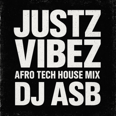 episode JUSTZ VIBEZ | Afro Tech House Mix artwork