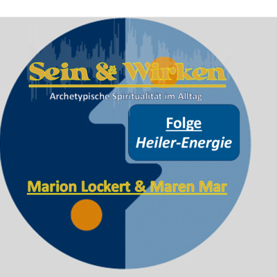 episode Die archetypische Seelen-Energie 1: Heiler artwork