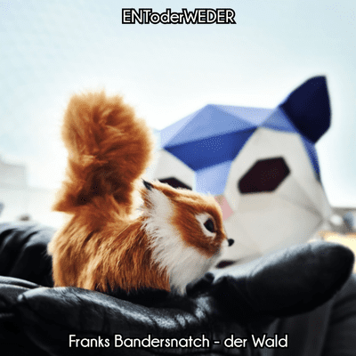 episode Franks Bandersnatch - der Wald artwork