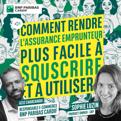 episode Comment rendre l'assurance emprunteur plus facile à souscrire et à utiliser ? artwork