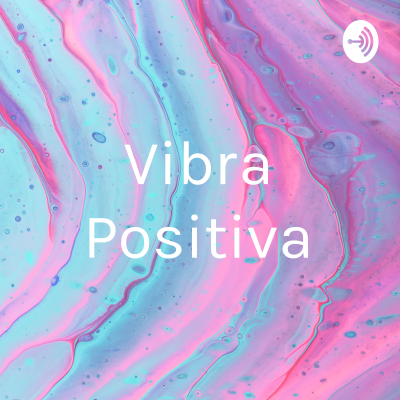 Vibra Positiva