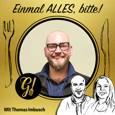 episode Thomas Imbusch über Spitzenküche, Eigenmotivation und die Kunst, Genuss neu zu denken artwork