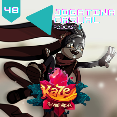 episode 48 - UM ANO DE NOVA GERAÇÃO, KAZE AND THE WILD MASKS artwork