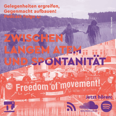 episode Folge 4: Zwischen langem Atem und Spontaneität | Gegenmacht Aufbauen, Gelegenheiten Ergreifen artwork