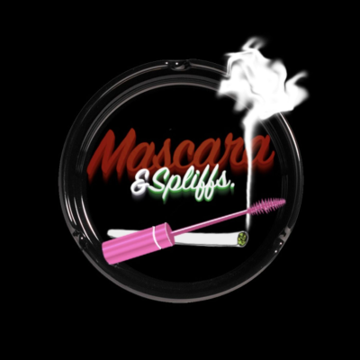 Eva Evans Presents: Mascara and Spliffs