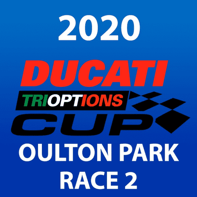 episode Ducati Performance TriOptions Cup - Oulton Park 2020 Race 2 artwork