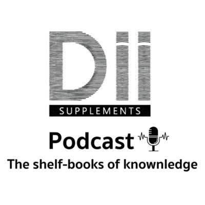Dii Supplements Podcast