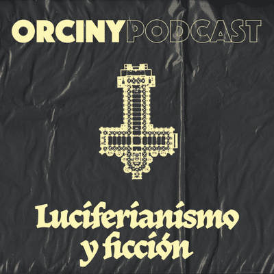 episode Luciferianismo y ficción artwork