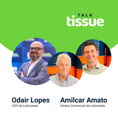 episode Atenta às demandas do mercado de tissue, Lubmaster foca no desenvolvimento de novos produtos sustentáveis artwork