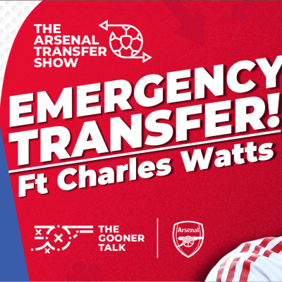 episode The Arsenal Transfer Show Special ft Charles Watts - Kai Havertz Injury, Emergency Signing Needed But Who? artwork