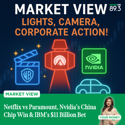 episode Market View: Netflix vs Paramount, Nvidia’s China Chip Win & IBM’s $11 Billion Bet artwork
