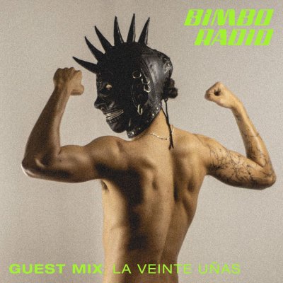 episode guest mix: LA VEINTE UÑAS | "Neocorridos" | Bimbo Radio artwork