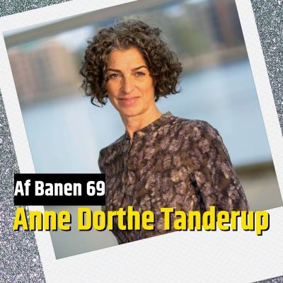episode Anne Dorthe Tanderup: En mester i farlig høj fart (69) artwork
