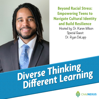 episode Ep. 236: Beyond Racial Stress: Empowering Teens to Navigate Cultural Identity and Build Resilience with Dr. Ryan DeLapp artwork