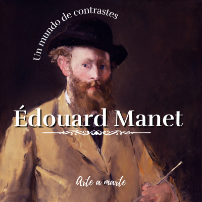 episode Un mundo de contrastes - Édouard Manet. artwork