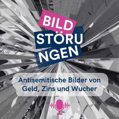 episode Antisemitische Bilder von Geld, Zins und Wucher: Eine historische Einführung mit Mathias Berek artwork