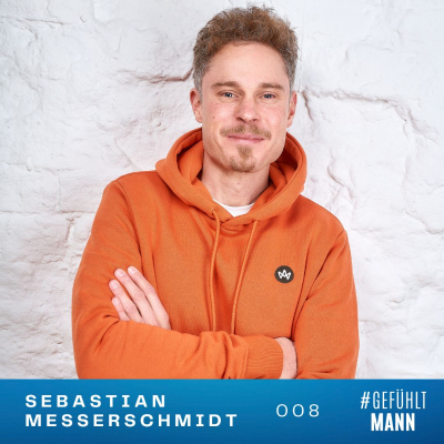 episode 008 | Sebastian Messerschmidt – Wie triffst du deine Entscheidungen? artwork