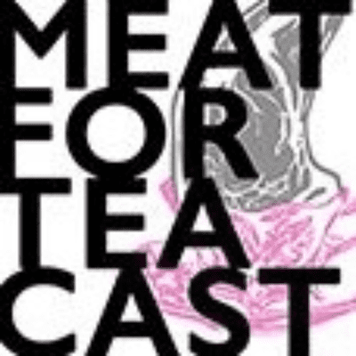 episode Meat for Tea Cast Episode with Jamie Berger as Guest artwork