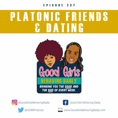 episode Episode 237: Platonic Friends & Dating artwork