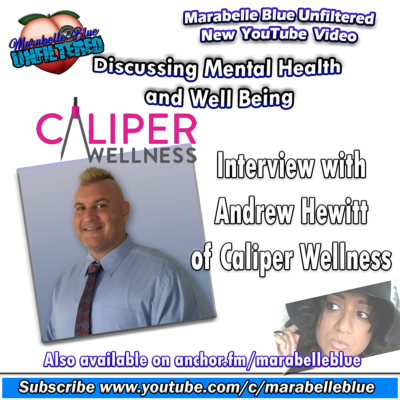 episode Marabelle Blue Unfiltered - Interview Edition with Andrew Hewitt - Founder of Caliper Wellness artwork