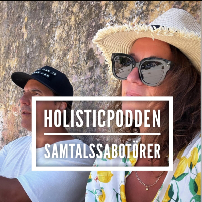 episode Holisticpodden 67 Samtalssabotörer artwork