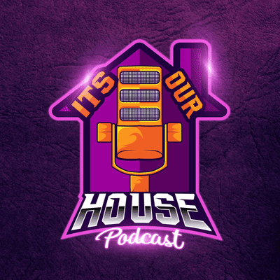 It's Our House Pod