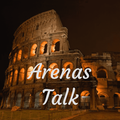 Arenas Talk